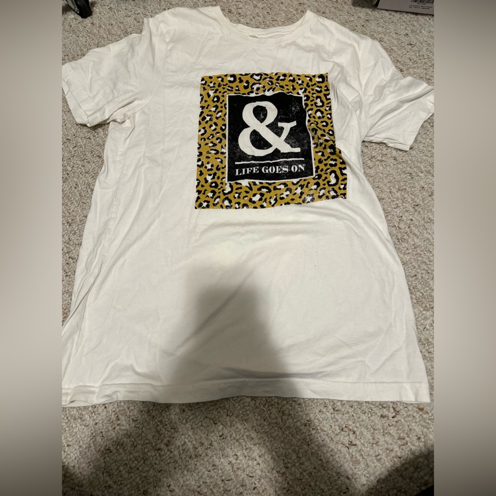 And life goes on tshirt